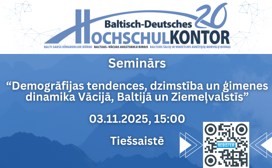 Seminārs “Demogrāfijas tendences, dzimstība un ģimenes dinamika Vācijā, Baltijā un Ziemeļvalstīs”